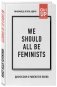 We should all be feminists. Дискуссия о равенстве полов фото книги маленькое 3