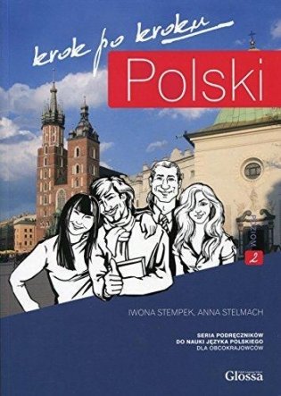 Польский шаг за шагом. Уровень 2 + CD/Polski krok po kroku. Poziom 2 + CD фото книги