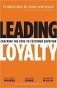 Leading Loyalty. Cracking the Code to Customer Devotion фото книги маленькое 2
