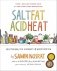 Salt, Fat, Acid, Heat: Mastering the Elements of Good Cooking фото книги маленькое 2