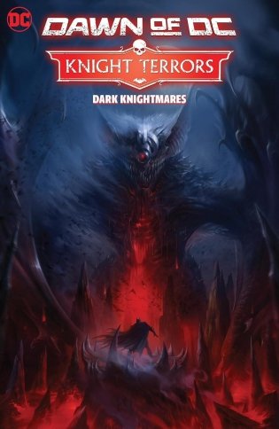 Knight Terrors Vol. 1: Dark Knightmares фото книги