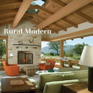 Rural Modern: Rural Residential Architecture фото книги