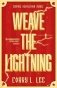 Weave the Lightning фото книги маленькое 2